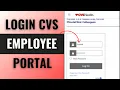 How to Login into MyHR CVS Employee Portal