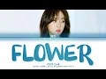 Download Lagu SINB Flower (original: Cloud) Lyrics (Color Coded Lyrics)