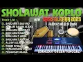Download Lagu SHOLAWAT MERDU KOPLO TERPOPULER 2025 | SHOLAWAT BUSYRO PENYEJUK HATI DANGDUT KENDANG JAIPONG