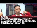 Ayah Korban Ledakan SMAN 72 Jakarta Ungkap Kekecewaan | tvOne
