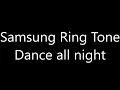 Download Lagu Samsung ringtone - Dance all night
