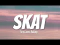 Tory Lanez - Skat (Lyrics) Ft. DaBaby