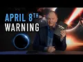 Countdown to Cataclysm The April 8 Solar Eclipse Prophecies Exposed