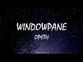 Opeth - Windowpane (LYRICS. Español/English)