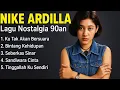Download Lagu Nike Ardilla Full Album Terbaik 🎶 Lagu Nostalgia 90an Paling Populer Sepanjang Masa