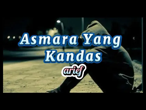 Download MP3 arief - Asmara Yang Kandas ( kau berani selingkuh di depan mataku)  lirik