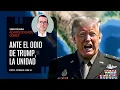 Ante el odio de Trump la unidad Por Alvaro Delgado