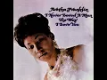 I Never Loved a Man (The Way I Love You) - Aretha Franklin