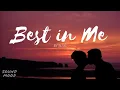 Blue - Best In Me (Lyrics)
