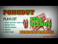 Download Lagu PONGDUT 2020 FULL BLEKUK || KENDANG RAMPAK