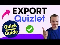 How to EXPORT Quizlet Step by Step