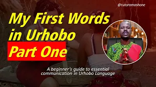 urhobo words and expressions for everyday conversation part one