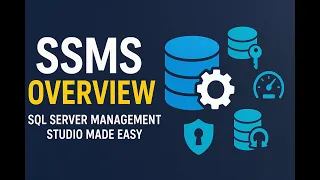 Introduction to SQL Server Management Studio SSMS Beginner Tutorial 2025