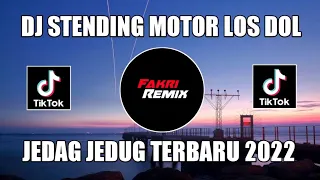 Download DJ STENDING MOTOR  LOS DOL SOUND YANG LAGI VIRAL DI TIKTOK  TERBARU 2022 MP3