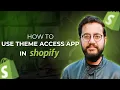 How to Use Theme Access App in Shopify Safely Share Your Shopify Theme with Developers