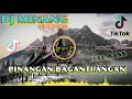 Download Lagu DJ Minang Terbaru 2020 | DJ Pinangan Baganti Angan | Viral Tik Tok 2020