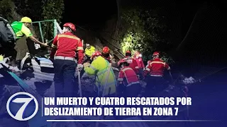 Un muerto y cuatro rescatados por deslizamiento de tierra en zona 7