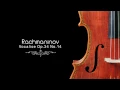 Rachmaninov: Vocalise Op 34 No 14