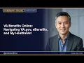 VA Benefits Online Navigating VA gov eBenefits and My HealtheVet