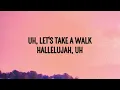 Justin Bieber - Everything Hallelujah (Lyrics)