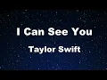 Download Lagu Karaoke♬ I Can See You - Taylor Swift 【No Guide Melody】 Instrumental, Lyric