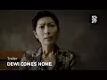 Download Lagu Dewi Comes Home (Dewi Pulang) Trailer | SGIFF 2017
