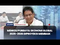 Download Lagu Menkeu Purbaya: Ekonomi Global 2025–2026 Diproyeksi Membaik I LAPORAN 8 PETANG