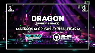 Download FVNKY BREAKS❗ DRAGON - ANDERSON M X RIVAN L X ZHULLFIKAR M - [T3 X BMR] 2023 MP3