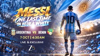 One Last Magic Show | Messi One Last Time | Argentina vs Benin | 7 Oct | Live and Exclusive on Zee 5