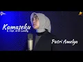 Download Lagu KAMASEKU - AZNUR REWA  || K.CIPTA ARDI LURANG  || PUTRI AMELYA (COVER VERSION)