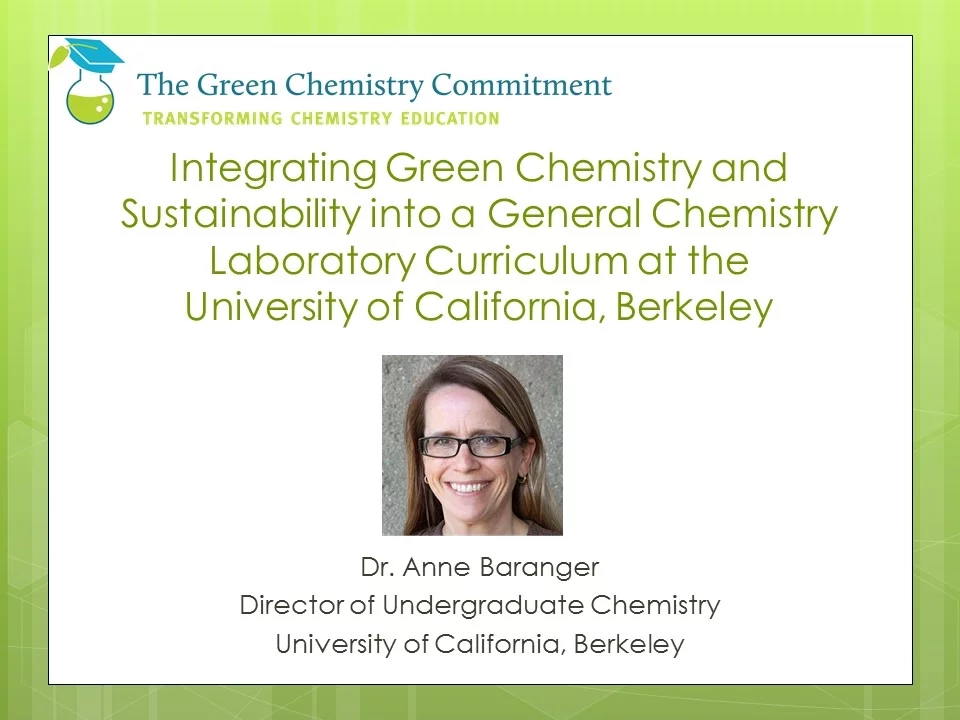 Integrating Green Chemistry and Sustainability into a General Chemistry Laboratory