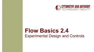 Flow Basics 2 4 Experimental Design And Controls  Flow Basics 2 4 Experimental Design And Controls