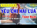 Download Lagu Karaoke Yêu Chị Hai Lúa Tone Nam Nhạc Sống | Trọng Hiếu