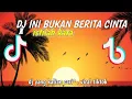 Download Lagu ente kadang kadang x dj cinta satu atau dua | |DJ INI BUKAN BERITA CINTA × ISTILAH KATA | |