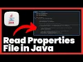 How to Read Properties File in Java FULL GUIDE