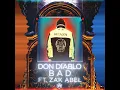 (Clean Edit) Bad - Don Diablo
