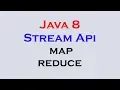 17 12 Java 8 Stream Api Features part 10 stream map reduce methods