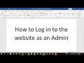 Episode 01 - How to Login to your website as an Admin