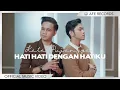 Download Lagu Kata Pujangga - Hati Hati Dengan Hatiku (Official Music Video)