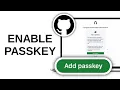 How to Enable Passkey on GitHub