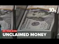 Your money their rules Rhode Island Massachusetts hold millions in unclaimed cash