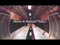 Above & Beyond - Tokyo