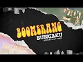 Boomerang - Bungaku (Official Lyric Video)