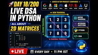 Day Live DSA in Python Master 2D Arrays Matrices Complete Beginner to Interview Guide