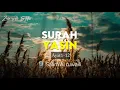 Download Lagu Surah Yasin - salim al ruwaili - Surah Yaseen With English Translation