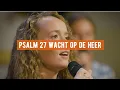 Download Lagu Psalm 27 Wacht Op De Heer (live) | Tenira Sturm \u0026 Mark Brandwijk