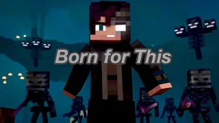 born for this minecraft animation song amw 