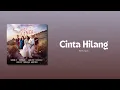 Download Lagu Arti Cinta (Original Soundtrack) - Cinta Hilang (Official Audio)