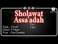 Download Lagu Sholawat Assa'adah Karaoke full lirik Allahumma sholli wassalim 'ala sayyidina wa Maulana Muhammad