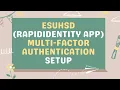 ESUHSD - RapidIdentity App Multi-Factor Authentication Setup
